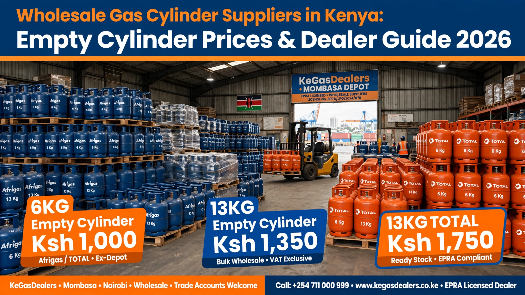 Wholesale gas cylinder suppliers in Kenya - empty 6kg gas cylinder price Ksh 1,000 and 13kg wholesale at KeGasDealers Mombasa depot